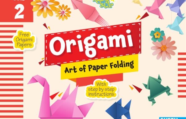 Rising Star Origami Art Of Paper Folding Book – 2