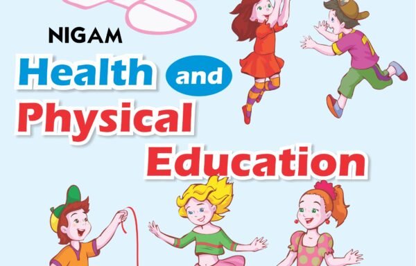 Nigam Health and Physical Education Standard – 1