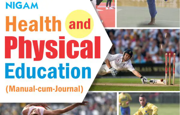 Nigam Health and Physical Education Standard – 10