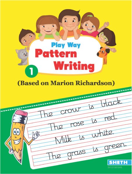 Play Way Pattern Writing Based on Marion Richardson Standard 1