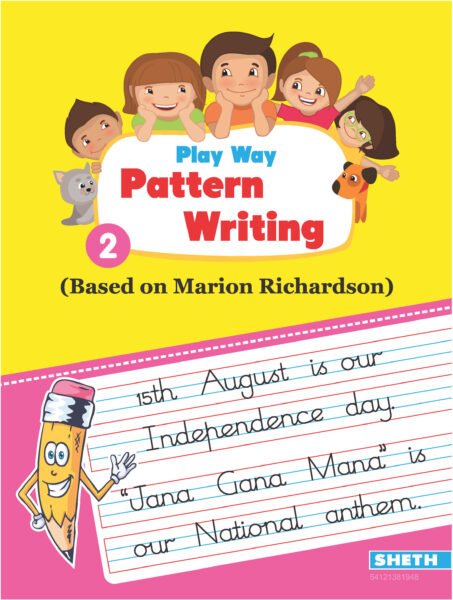 Play Way Pattern Writing Based on Marion Richardson Standard 2