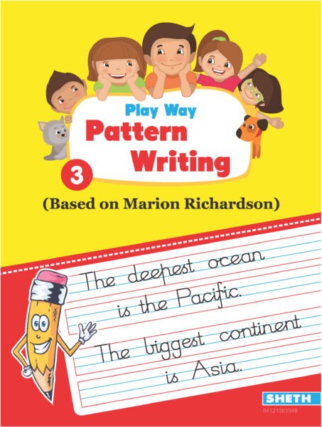 Play Way Pattern Writing Based on Marion Richardson Standard 3