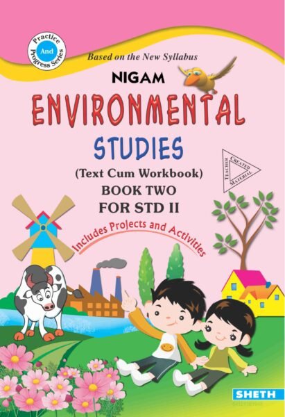 Nigam Environmental Studies Text Cum Workbook Book 2 for Standard 2