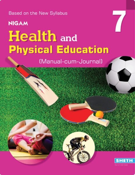 Nigam Health and Physical Education Standard 7