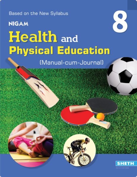 Nigam Health and Physical Education Standard 8