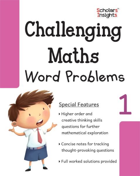 Scholars Insights Challenging Maths Word Problems Class 1