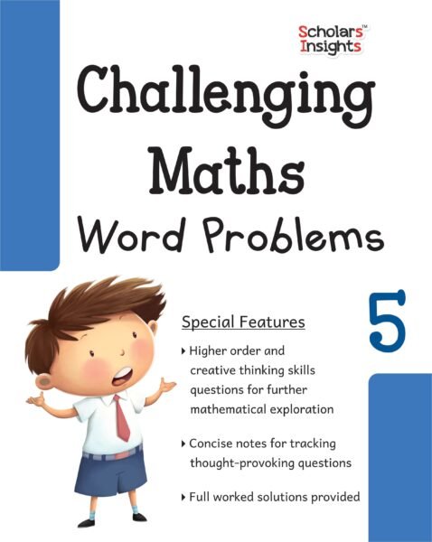 Scholars Insights Challenging Maths Word Problems Class 5