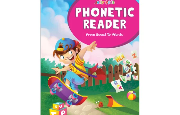 Jolly Kids Phonetic Reader (From Sound to Words)