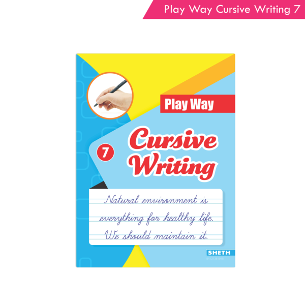 Play Way Cursive Writing Book 7