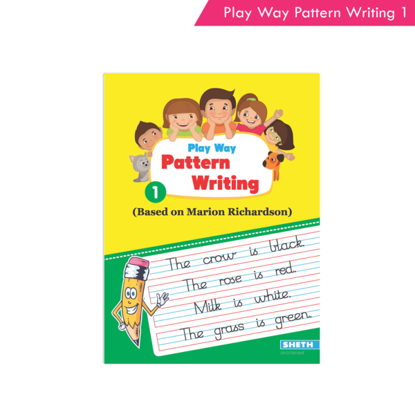 Play Way Pattern Writing Book 1