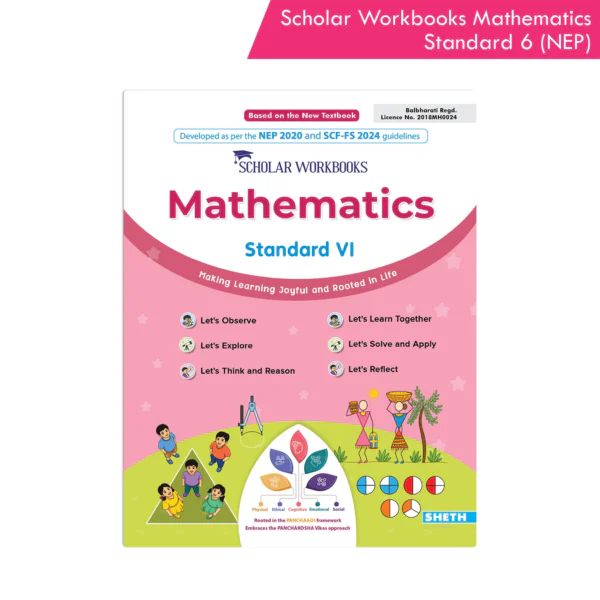 Scholar Workbooks Mathematics Standard 6 (NEP 2020)