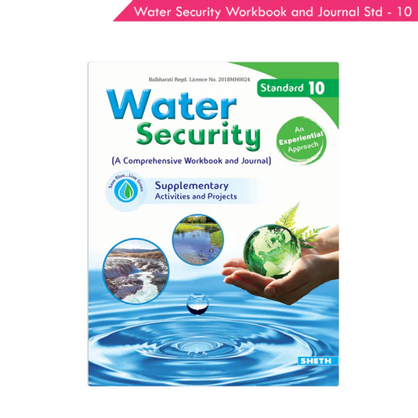 Water Security (A Comprehensive Workbook and Journal) Standard 10