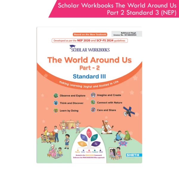 Scholar Workbooks The World Around Us Part 2 Standard 3 (NEP 2020)
