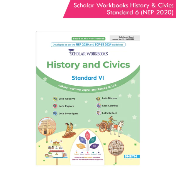 Scholar Workbooks History and Civics Standard 6 (NEP 2020)