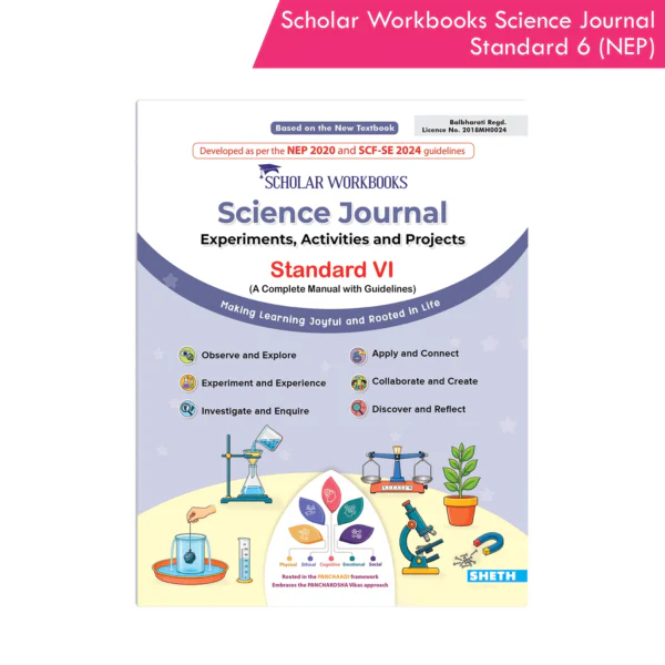 Scholar Workbooks Science Journal Standard 6 (NEP 2020)